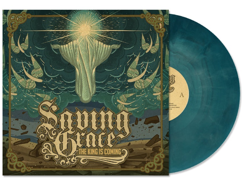 Saving Grace - The King is Coming. Ltd Ed LP